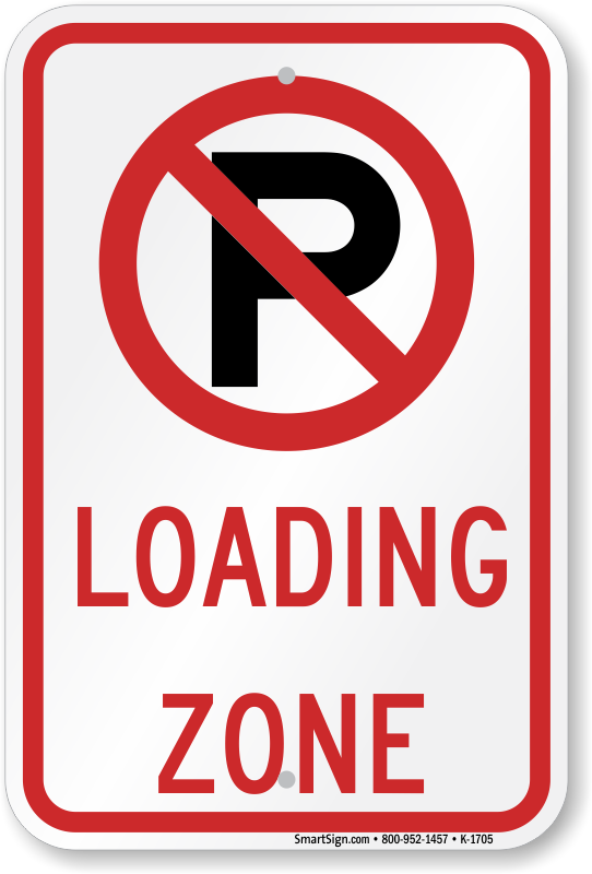 Loading Zone No Parking Symbol Sign, SKU K1705