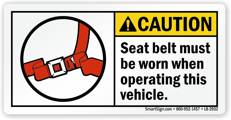 Seat Belt Signs And Labels Ship For Free From Myparkingsign