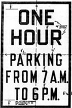 Classic 1930s One Hour Parking Sign