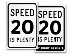 Speed 20 Is Plenty Sign - USA 20mph Traffic Speed Limits, SKU: K-0272