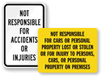 More Not Responsible Signs