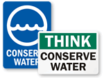 Conserve Water Signs