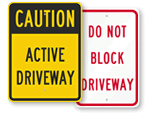 Do Not Block Driveway Signs