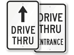 Drive Thru Signs