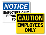 Employees Only Signs