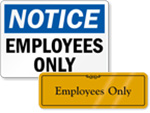 Employees Only Signs