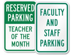 School Teacher & Faculty Parking Signs