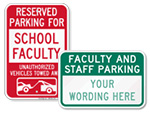 School Teacher & Faculty Parking Signs