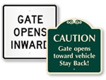 Gate Opens Inward/Outward Signs