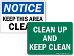 Keep Clean Signs