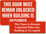Door to Remain Unlocked Signs