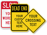Custom Traffic Signs