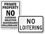 No Loitering Signs