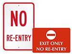 No Re Entry Signs