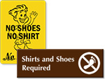No Shirt, No Shoes, No Service Signs