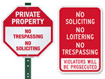 No Trespassing or No Soliciting Signs