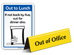Out of Office Signs