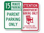 Parent Parking Only Signs