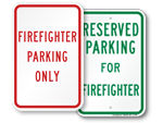 Firefighter Parking Signs