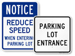 Parking Lot Entrance Signs