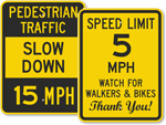Pedestrians Speed Limit Signs