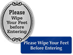 Wipe Your Feet Signs