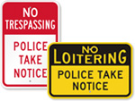 Police Take Notice Signs