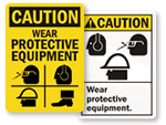 Protection Required Signs