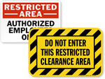 Restricted Area Signs