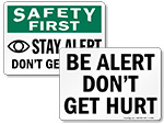 Stay Alert Signs