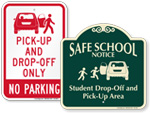 Drop Off & Pick Up Signs