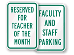 Teacher Parking Signs