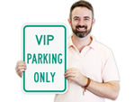 VIP Parking Signs
