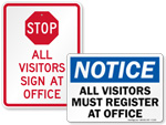 Visitors Must Register Signs