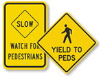 Watch For Pedestrian Signs