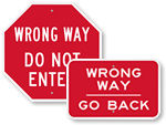 Wrong Way Signs