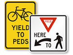 Yield to Pedestrian Signs