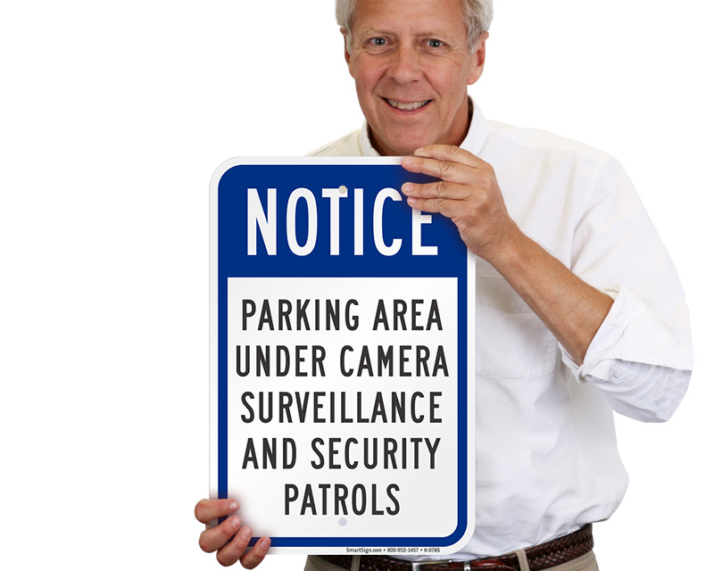 Parking Patrol Signs Parking Lot Security Signs