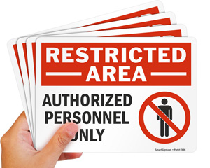 Authorized Personnel Signs