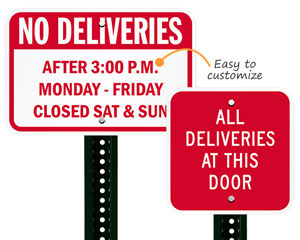 Custom delivery signs