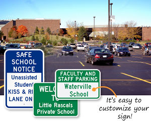 Custom School Parking Signs