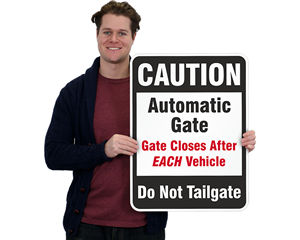 Tailgating Signs - Prevent Unauthorized Entry or Exit