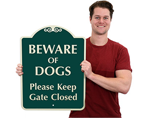 Beware of Dog Keep Gate Closed Sign