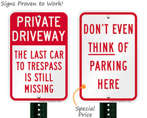 Don’t even think about parking here signs