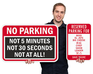 Funny no parking signs