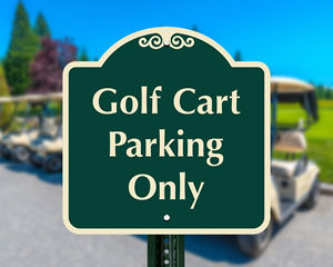 Golf cart parking only sign