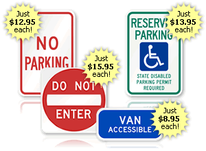 Best Selling Parking Signs with Special Pricing
