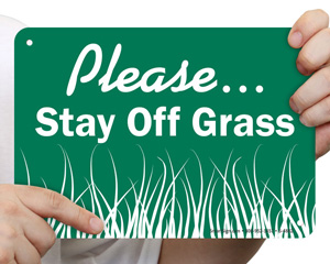 Keep Off Grass Custom Sign