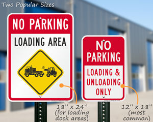 Loading zone signs