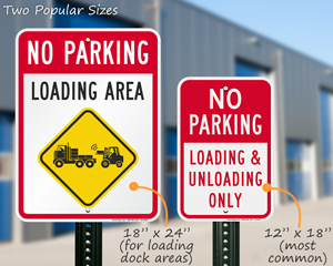 Loading and Unloading Zone Signs | Free Shipping from MyParkingSign